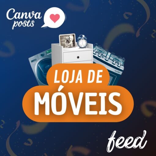 1 - Loja de Móveis - Feed Canva