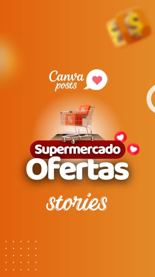 1 - Supermercado Ofertas - Stories Canva