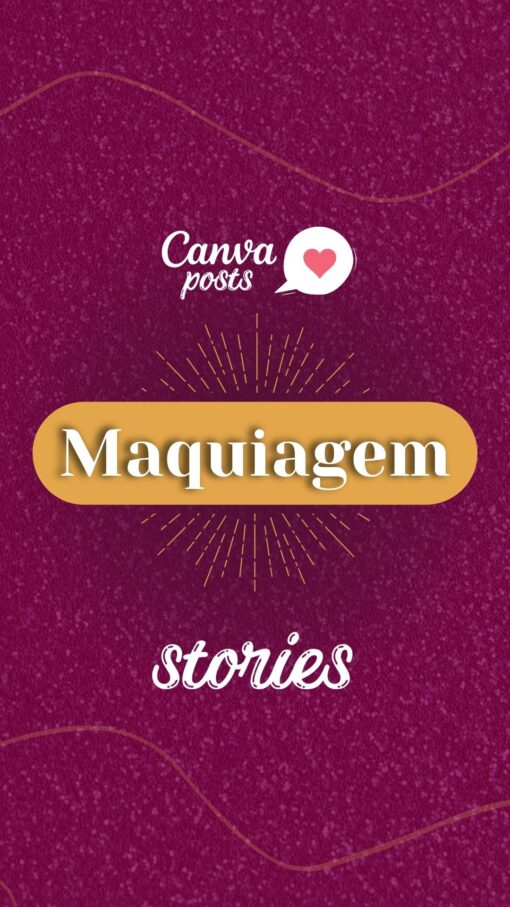 Maquiagem - Stories 1